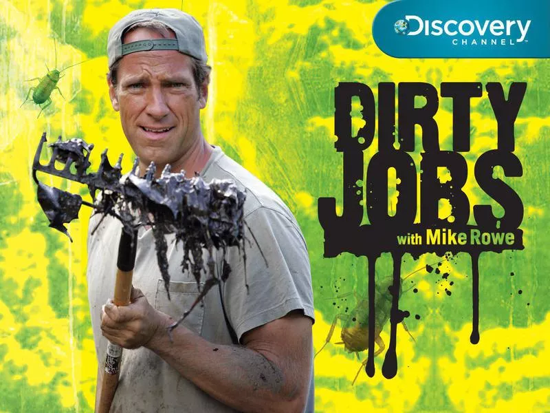 Dirty Jobs