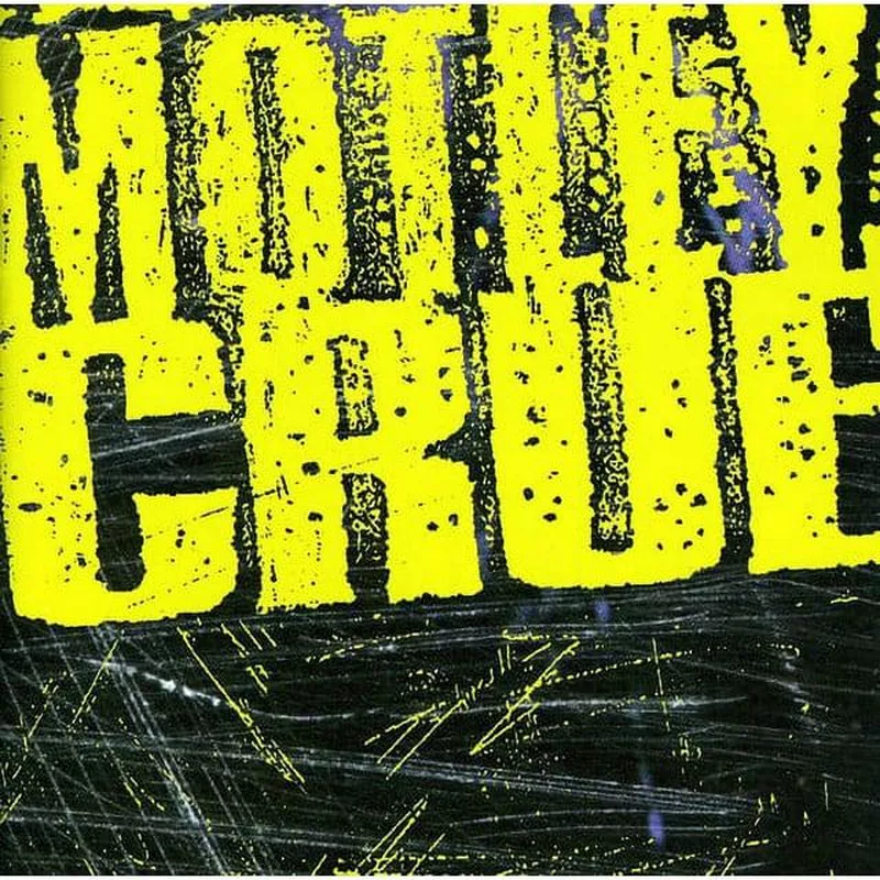 ‘Motley Crue’ by Motley Crue