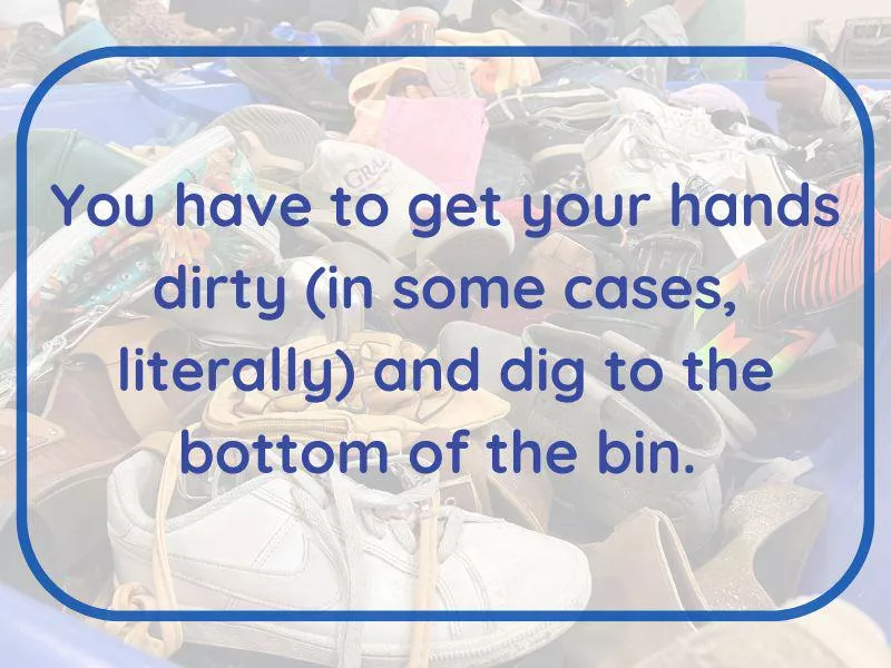 Digging in bins