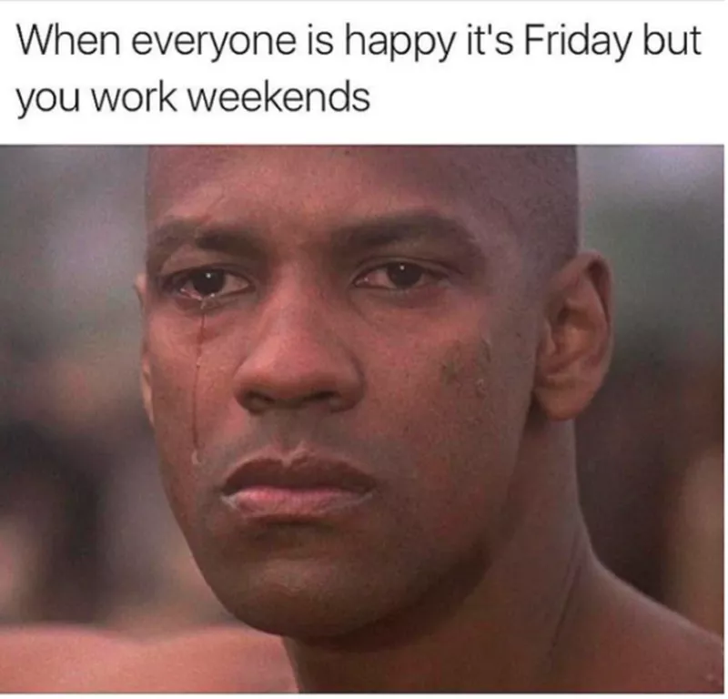 Sad Denzel Washington working weekends meme