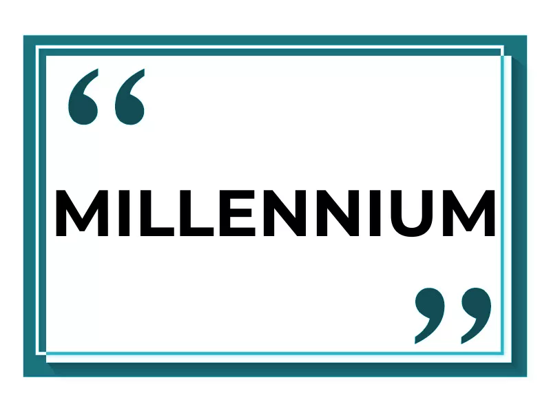 Millennium