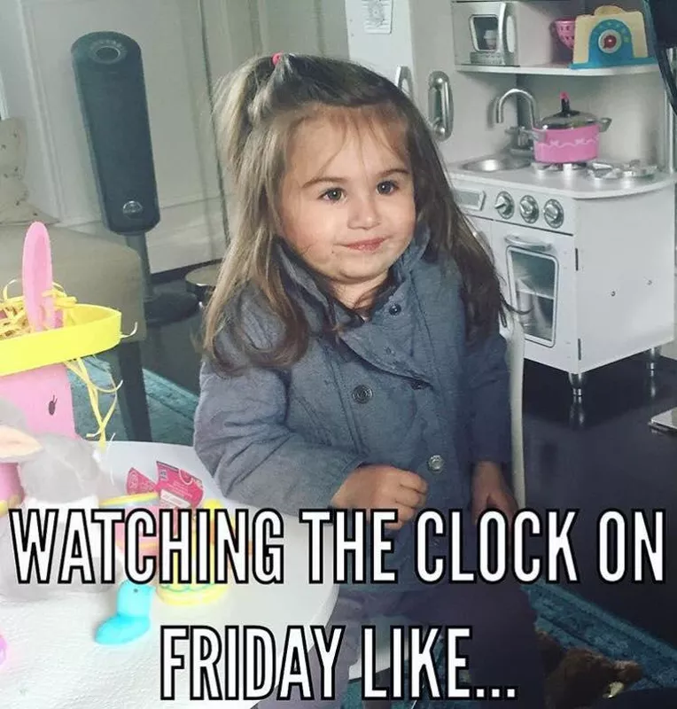 Watching the clock on Friday meme