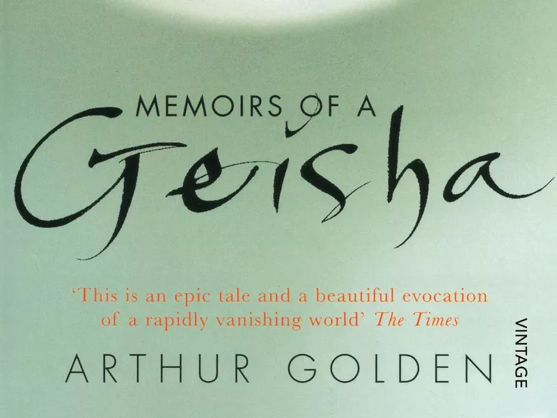 Memoirs of a Geisha by Arthur Golden