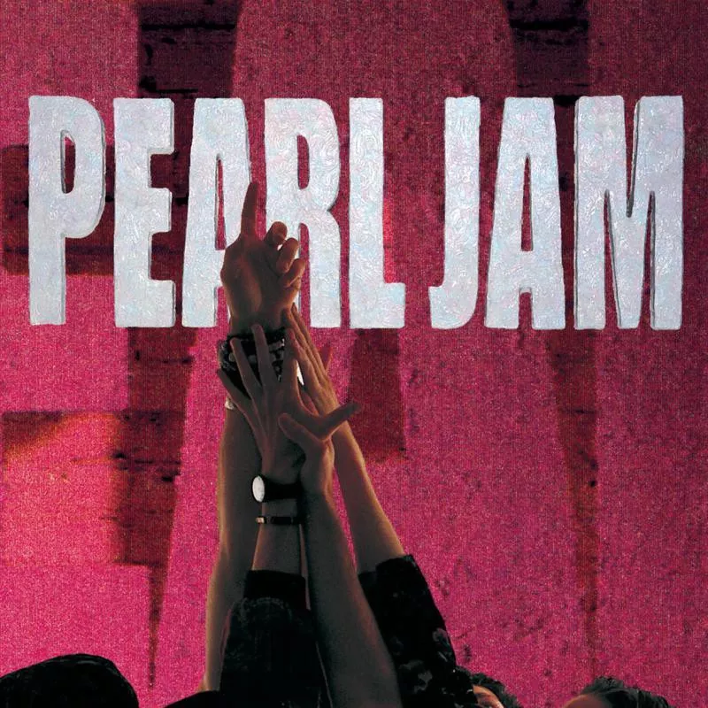 Ten, Pearl Jam