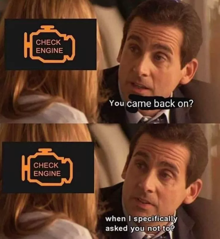 Michael Scott check engine light meme