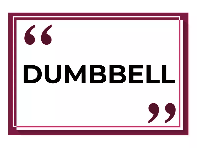 Dumbbell