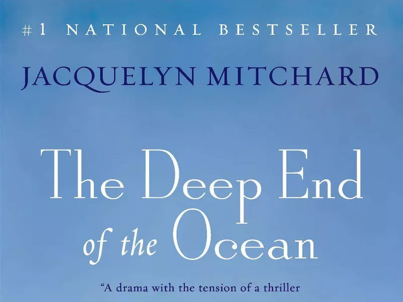 The Deep End of the Ocean by Jacquelyn Mitchard