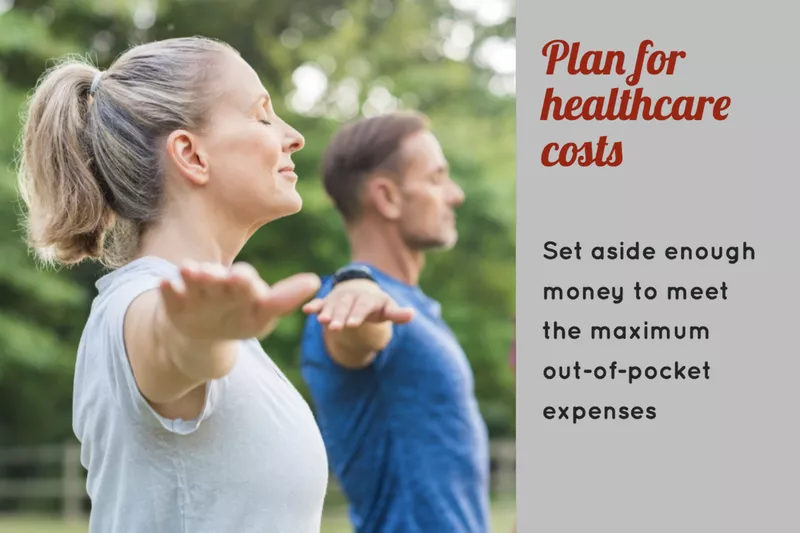 Plan for healthcare costs